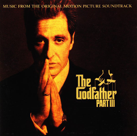 Various : The Godfather Part III (Music From The Original Motion Picture Soundtrack) (CD, Album)