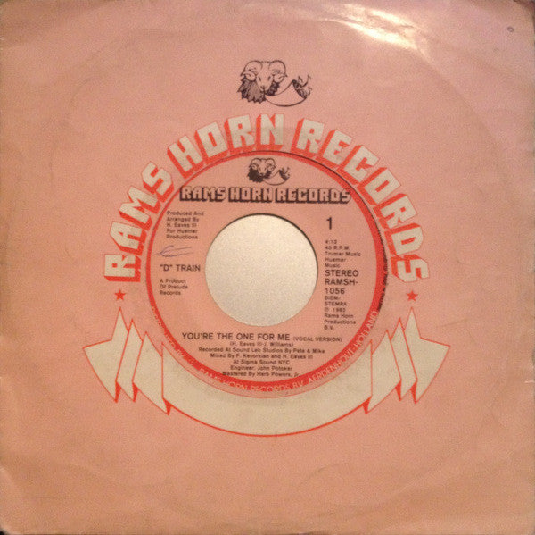 D-Train : You're The One For Me (7", Single)