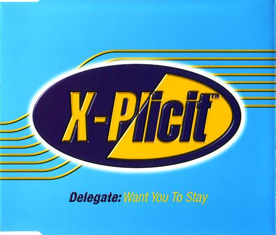 Delegate : Want You To Stay (CD, Maxi)