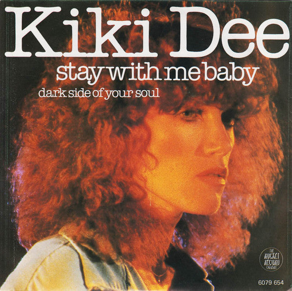 Kiki Dee : Stay With Me Baby (7")