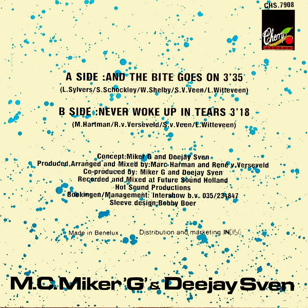 MC Miker G. & DJ Sven : And The Bite Goes On (7", Single)