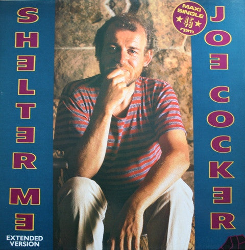 Joe Cocker : Shelter Me (Extended Version) (12", Maxi)