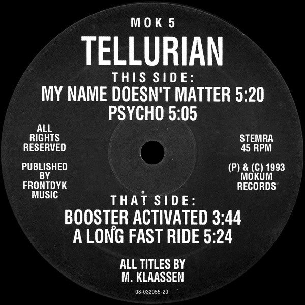 Tellurian : My Name Doesn't Matter (12")