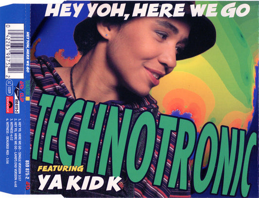 Technotronic Featuring Ya Kid K : Hey Yoh, Here We Go (CD, Maxi)