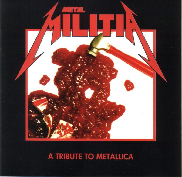 Various : Metal Militia - A Tribute To Metallica (CD, Comp)