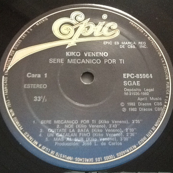 Kiko Veneno : Seré Mecánico Por Ti (LP, Album)