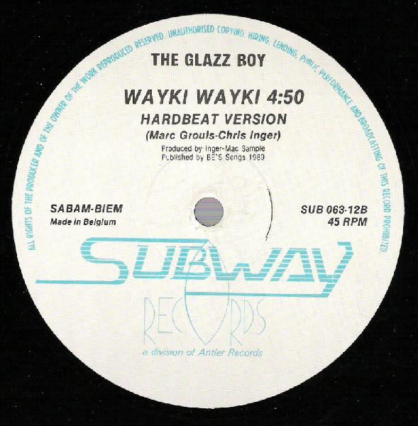 The Glazz Boy : Wayki Wayki (12")