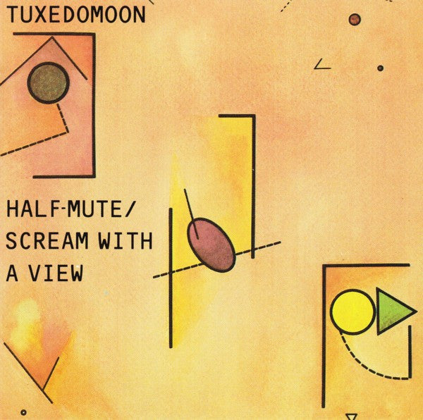 Tuxedomoon : Half-Mute / Scream With A View (CD, Comp)