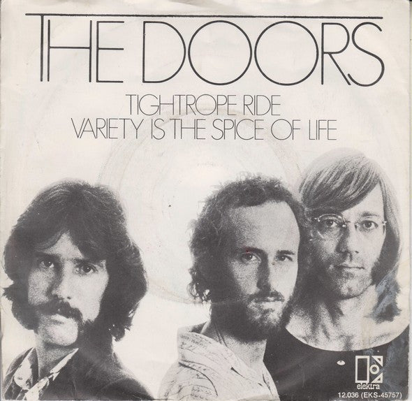 The Doors : Tightrope Ride / Variety Is The Spice Of Life (7", Single)