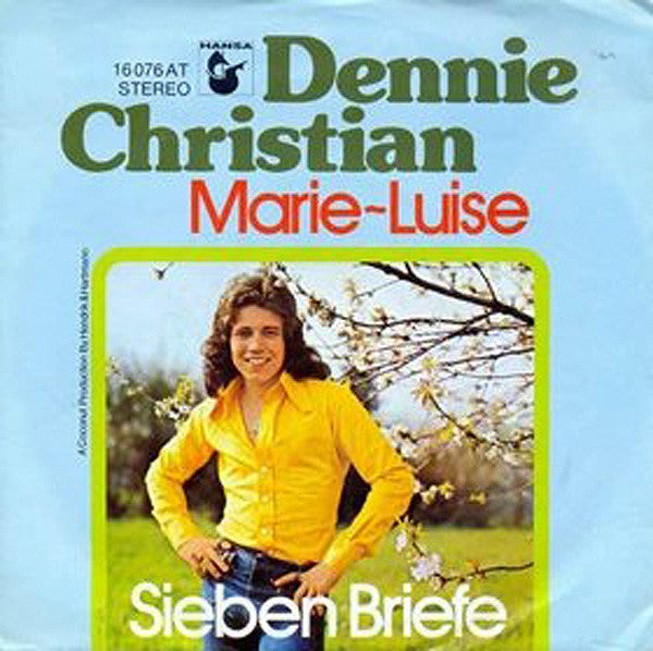 Dennie Christian : Marie-Luise (7")