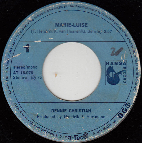 Dennie Christian : Marie-Luise (7")