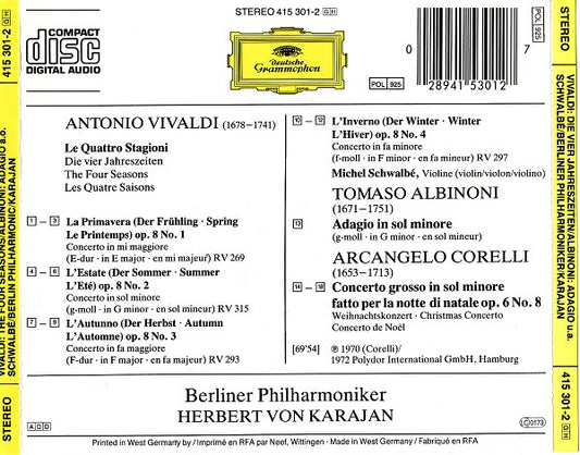Antonio Vivaldi ▪ Michel Schwalbé ▪ Berliner Philharmoniker ▪ Herbert von Karajan ▪ Tomaso Albinoni ▪ Arcangelo Corelli : Le Quattro Stagioni - Die Vier Jahreszeiten - The Four Seasons / Adagio / Weihnachtskonzert - Christmas Concerto (CD, Comp, RE)