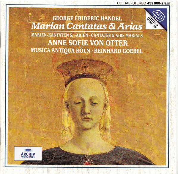 Georg Friedrich Händel - Anne Sofie Von Otter · Musica Antiqua Köln · Reinhard Goebel : Marian Cantatas & Arias (CD, Album)