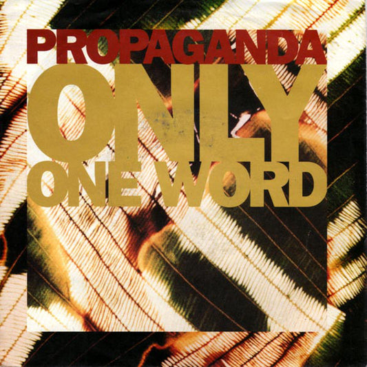 Propaganda : Only One Word (7", Single)
