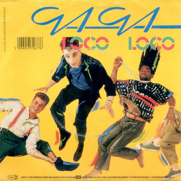 Ga Ga (2) : Loco Loco (7", Single)
