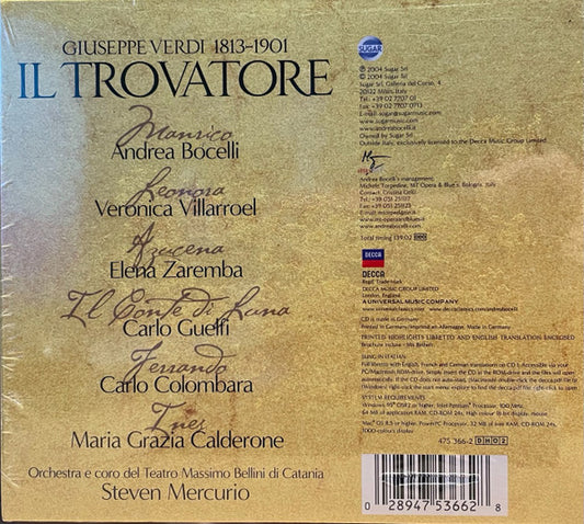 Andrea Bocelli · Verónica Villarroel · Elena Zaremba · Carlo Guelfi · Carlo Colombara, Coro Del Teatro Massimo Bellini Di Catania, Steven Mercurio, Giuseppe Verdi : Il Trovatore (2xCD, Album)