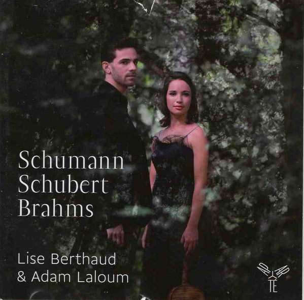 Robert Schumann, Franz Schubert, Johannes Brahms, Lise Berthaud & Adam Laloum : Schumann, Schubert, Brahms (CD, Album)
