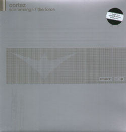 Cortez : Scaramanga / The Force (12")