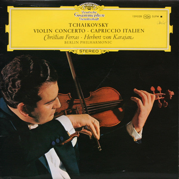 Pyotr Ilyich Tchaikovsky - Christian Ferras · Herbert von Karajan · Berliner Philharmoniker : Violin Concerto / Capriccio Italien (LP)