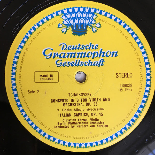 Pyotr Ilyich Tchaikovsky - Christian Ferras · Herbert von Karajan · Berliner Philharmoniker : Violin Concerto / Capriccio Italien (LP)