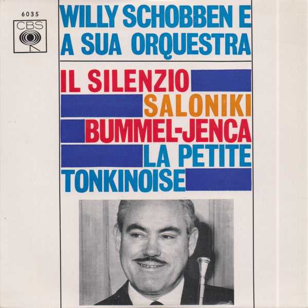 Willy Schobben And His Orchestra : Il Silenzio (7", EP)