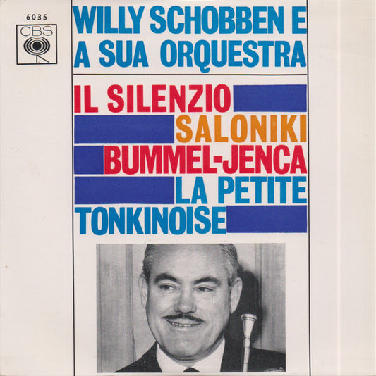 Willy Schobben And His Orchestra : Il Silenzio (7", EP)