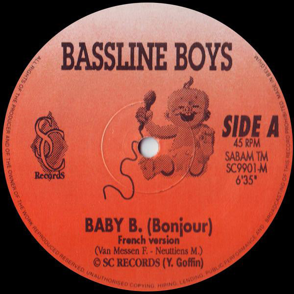 Bassline Boys : Baby B. (Bonjour) (12")