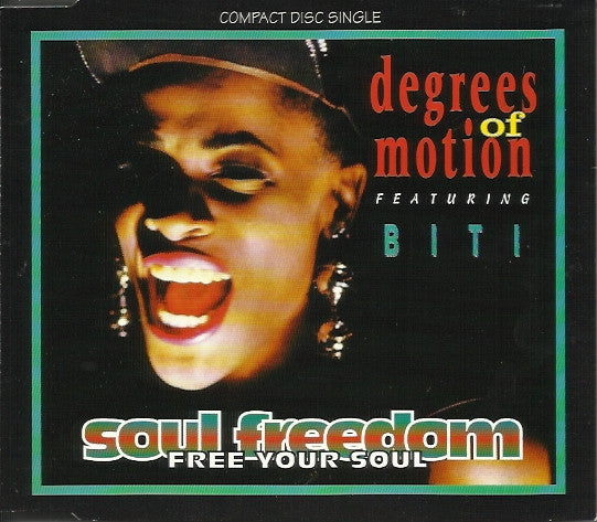 Degrees Of Motion Featuring Biti Strauchn : Soul Freedom (Free Your Soul) (CD, Single)