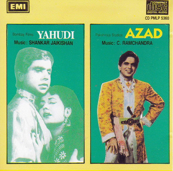 C. Ramchandra, Shankar-Jaikishan : Azad (1955) / Yahudi (1958) (CD, Comp)