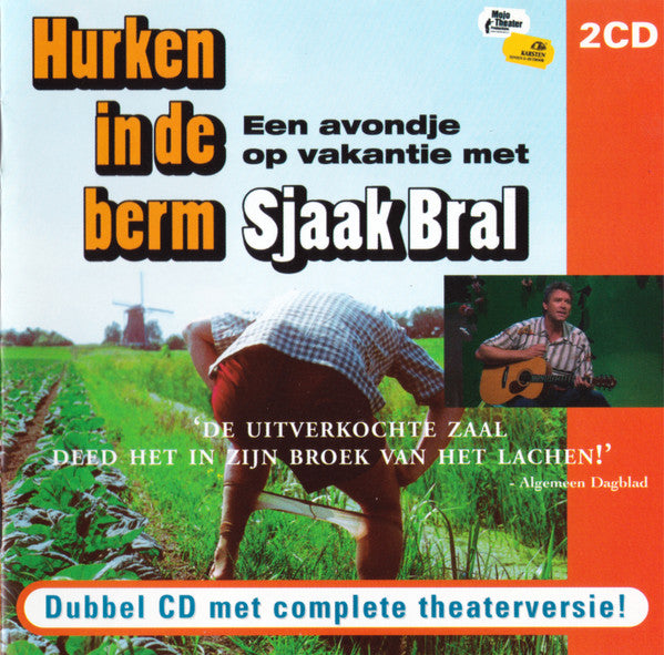 Sjaak Bral : Hurken In De Berm (Een Avondje Op Vakantie Met Sjaak Bral) (2xCD)