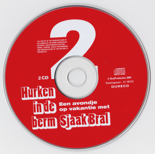 Sjaak Bral : Hurken In De Berm (Een Avondje Op Vakantie Met Sjaak Bral) (2xCD)