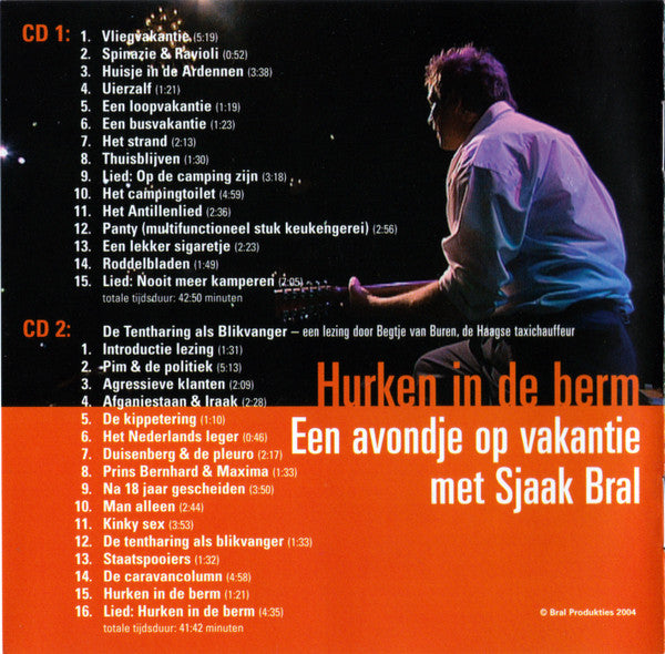 Sjaak Bral : Hurken In De Berm (Een Avondje Op Vakantie Met Sjaak Bral) (2xCD)