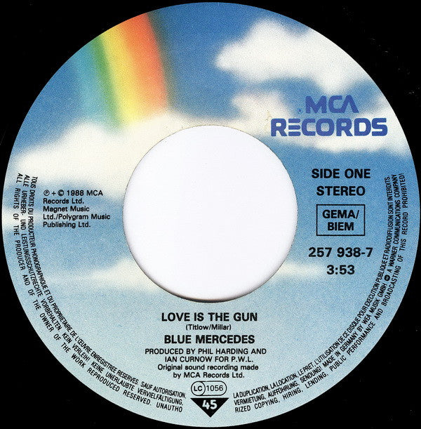 Blue Mercedes : Love Is The Gun (7", Single)