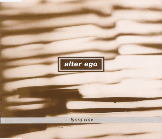 Alter Ego : Lycra Rmx (CD, Maxi)