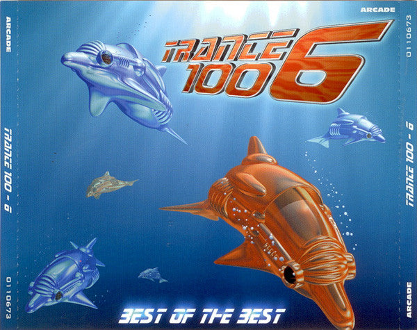 Various : Trance 100 6 - Best Of The Best (4xCD, Comp)