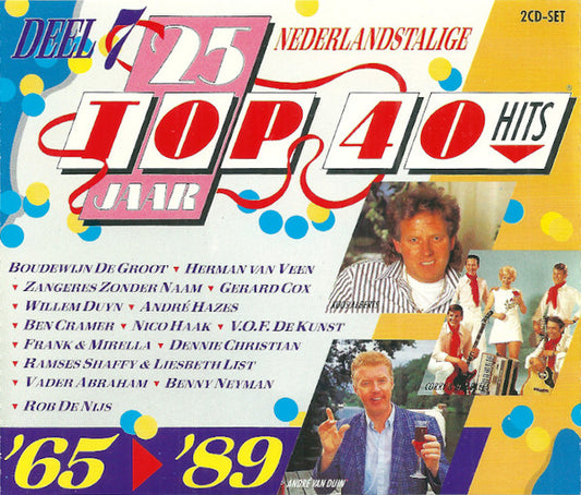 Various : 25 Jaar Nederlandstalige Top 40 Hits - Deel 7 - 1965-1989 (2xCD, Comp)