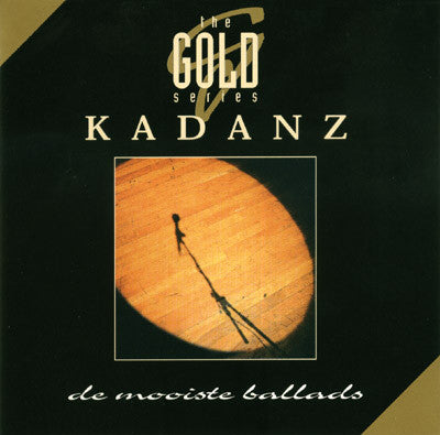 Kadanz : De Mooiste Ballads 1982 - 1992 (CD, Comp)