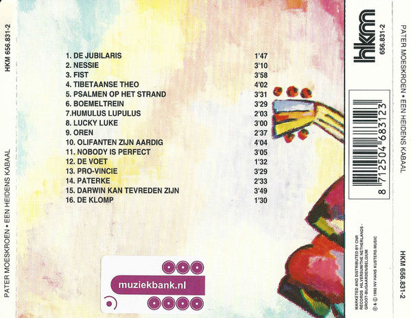Pater Moeskroen : Een Heidens Kabaal (CD, Album)