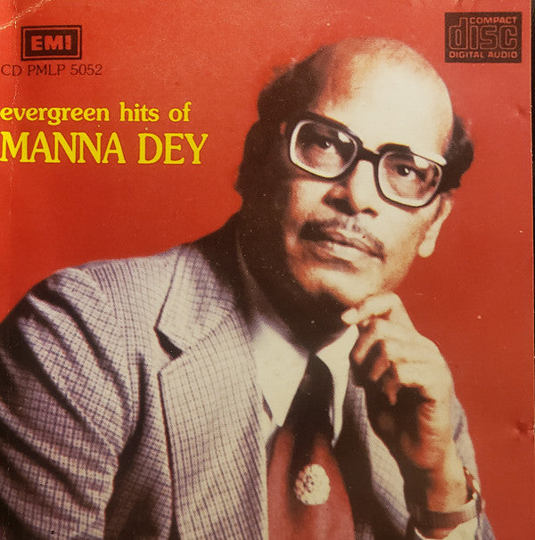 Manna Dey : Evergreen Hits Of Manna Dey (CD, Comp)