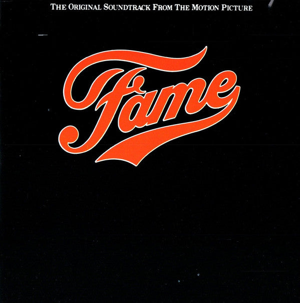 Various : Fame - The Original Soundtrack From The Motion Picture (CD, Album, RE)