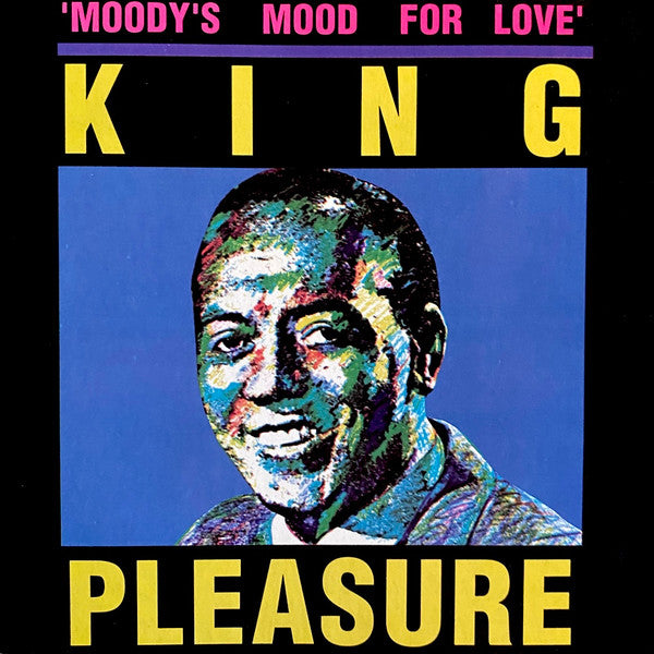 King Pleasure : Moody's Mood For Love (CD)