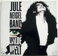 Jule Neigel Band : Wilde Welt (LP, Album)
