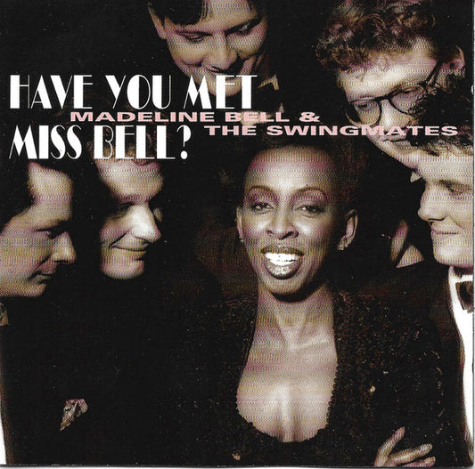Madeline Bell & Bernard Berkhout's Swingmates : Have You Met Miss Bell? (CD, Album)