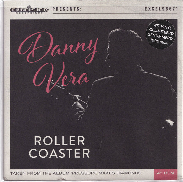 Danny Vera : Roller Coaster (7", Single, Ltd, Num, RE, Whi)