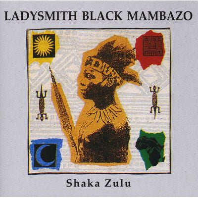 Ladysmith Black Mambazo : Shaka Zulu (CD, Album)