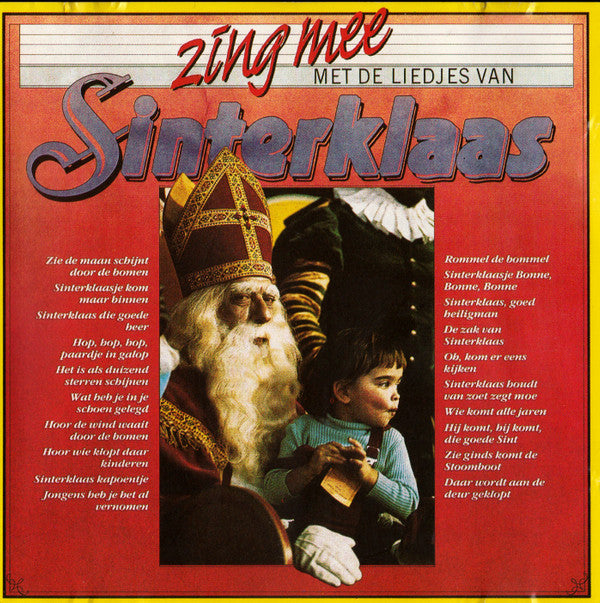 Kinderkoor Pippeloentje : Zing Mee Met De Liedjes Van Sinterklaas (CD, Album)