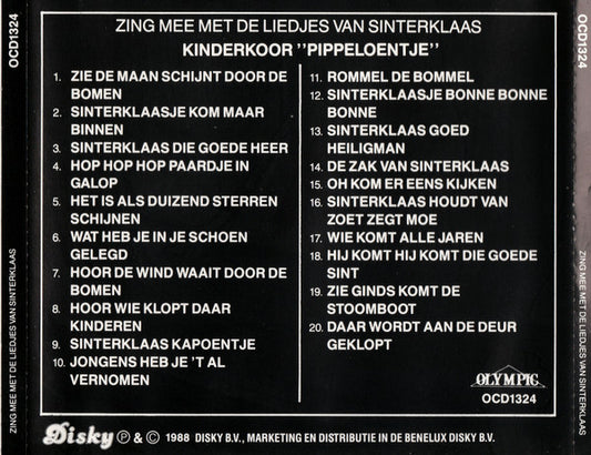Kinderkoor Pippeloentje : Zing Mee Met De Liedjes Van Sinterklaas (CD, Album)