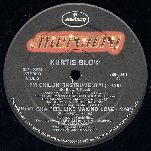 Kurtis Blow : I'm Chillin' (12", 53 )
