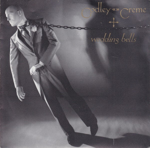 Godley & Creme : Wedding Bells (7", Single)
