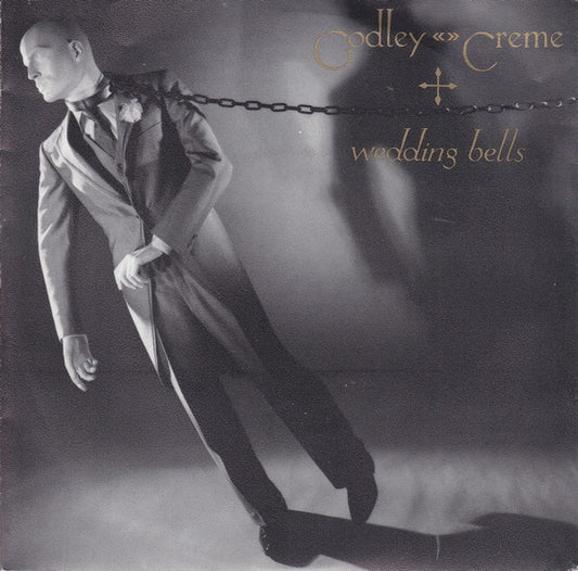Godley & Creme : Wedding Bells (7", Single)